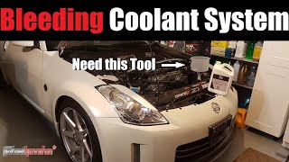 How to Bleed Coolant System Procedure Nissan 350Z amp Infiniti G35 Nissan 35L V6  AnthonyJ350 [upl. by Desmund]