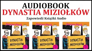 AUDIOBOOK DYNASTIA MIZIOŁKÓW  Lektura Szkolna  zapowiedź książki audio MP3 🎧 [upl. by Eedya]