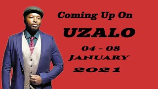 UZALO  04  08 January 2021 [upl. by Naryk]