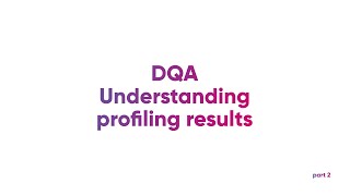 Ataccama DQ Analyzer part 2 – Understanding Profiling Results [upl. by Eldridge]