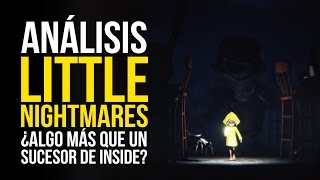 LITTLE NIGHTMARES ANÁLISIS  Precioso oscuro y recomendable [upl. by Lugar72]