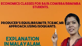 PRODUCERS EQUILIBRIUM  TRTC amp MCMR Approach Using Isoquants In Malayalam [upl. by Yunick362]