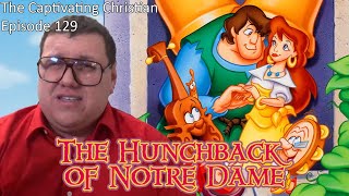 The Captivating Christian EP 129  The Hunchback of Notre Dame THE GOLDEN FILMS VERSION 🔔 [upl. by Assiruam962]