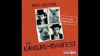 MarcUwe Kling Das KänguruManifest [upl. by Yaron]