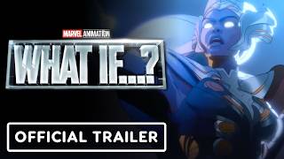 Marvel Animation’s What If… Season 3  Official Trailer 2024 Hayley Atwell Jeffrey Wright [upl. by Eetsirk]