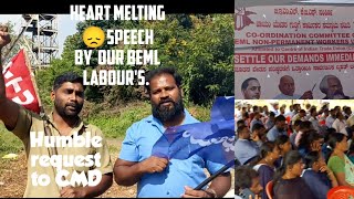 Requesting CMD by our BEML LABOURS In a heart melting😞 speech and telling there suffering🙏🙏🙏 [upl. by Rus179]