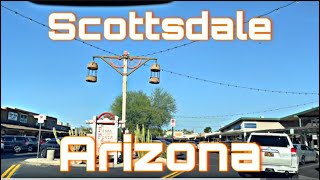 Scottsdale Arizona  Full City Drive Thru amp Tour [upl. by Gyasi333]