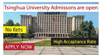 Tsinghua University Application Procedure  Apply Now  Admission are open [upl. by Odnam]