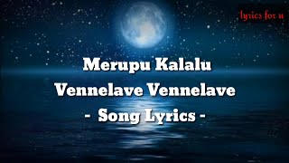 Vennelave vennelave song lyrics in telugu merupu kalalu [upl. by Avelin]