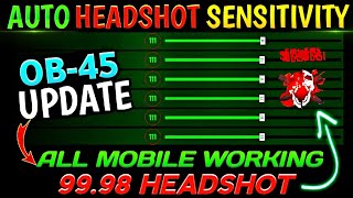 OB45 AFTER UPDATE FREE FIRE HEADSHOT SENSITIVITY SETTING 🔥 FREE FIRE MAX AUTO HEADSHOT SENSITIVITY [upl. by Ivo]