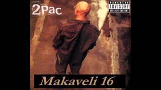 MAKAVELI 16 THE REMIX ALBUM Part 2 Full Album HQ [upl. by Ecirp]