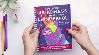 Its Your Weirdness That Makes You Wonderful 2022 Planner [upl. by Franzen]