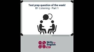 SELT Test Prep Video SeriesB1 ListeningPart 11 [upl. by Gery125]