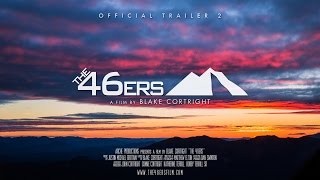 The 46ers Official Trailer 2 Adirondack Hiking Documentary [upl. by Nnylhsa]