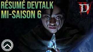 RÉCAP DEVTALK MISAISON 6 ★ DIABLO 4 [upl. by Holmann137]