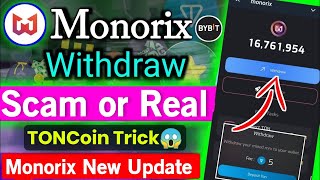 Monorix Withdrawal SCAM  Monorix update scam or real  Monorix scam project  Monorix new update [upl. by Treble]