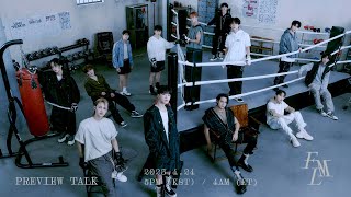 SEVENTEEN 세븐틴 10th Mini Album FML Preview Talk [upl. by Tiloine]