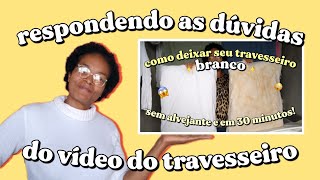 RESPONDENDO DÚVIDAS DO VIDEO COMO LAVAR TRAVESSEIRO SEM ESFREGAR travesseirosemmanchas [upl. by Uahsoj]