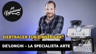 DeLonghi La Specialista Arte Review  Der Kaffeekanal [upl. by Gothard]