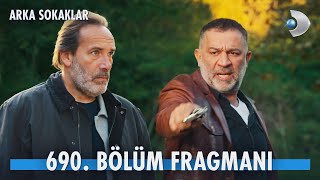 Arka Sokaklar 690 Bölüm Fragmanı kanald ArkaSokaklarKanalD [upl. by Sheply228]