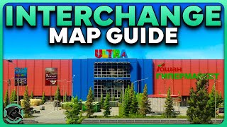 ULTIMATE INTERCHANGE BEGINNER MAP GUIDE  Escape from Tarkov [upl. by Ssew]