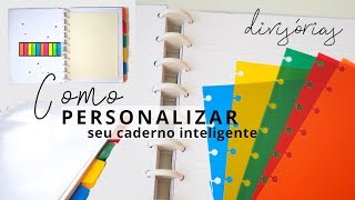 Como personalizar seu caderno inteligente l Divisórias e folhas [upl. by Nroht]