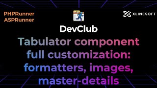 TABULATOR FULL CUSTOMIZATION XLINESOFT  DEV CLUB [upl. by Humble]