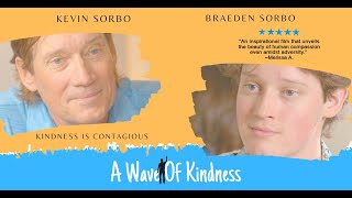 A Wave of Kindness 2023 Full Movie  Faith Drama  Starring Kevin Sorbo and son Braeden Sorbo [upl. by Aihseket144]