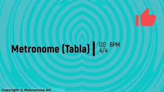 Metronome 120 BPM 44 Tabla [upl. by Sixele]