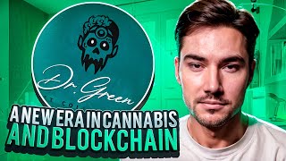 Dr Green NFT Explained A New Era in Cannabis and Blockchain [upl. by Lightman696]