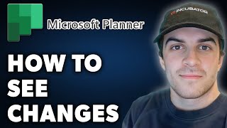 How to See Changes in Microsoft Planner Full 2024 Guide [upl. by Tori]