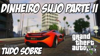 GTA 5  Atualização DINHEIRO SUJO PARTE 2  Vídeo Completo  Todas as novidades [upl. by Ennobe]