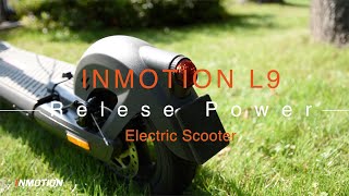 Super Comfy Riding ExperienceINMOTION L9 Electric Scooter [upl. by Enehs420]