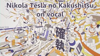 Karaoke  on vocal Nikola Tesla no Kakushitsu 666 [upl. by Adle]