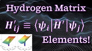 Problem 112 TwoLevel Systems⇢ Matrix Elements of Hydrogen Transitions Intro to Quantum Mechanics [upl. by Ahsiekat607]