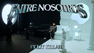 Tiago PZK  Entre Nosotros ft LIT killah Visualizer Oficial [upl. by Rebel]