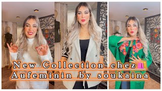 NOUVELLE COLLECTION 🔥 chez aufeminin by soukaina🛍️👗 [upl. by Gildus]