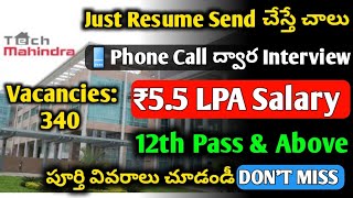 Tech Mahindra Hiring 2024  Phone Call Interviews  12th Pass Jobs Jobs in Hyderabad 2024 MK Jobs [upl. by Moffit]