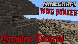 Minecraft Tutorial DDAY WWII Bunker Complete Tutorial [upl. by Ennairam]