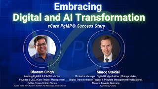 Embracing Digital and AI Transformation  QampA  Marco Steidel  Dharam  vCare PgMP Success Story [upl. by Ardeth629]