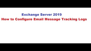 Message tracking logs in Exchange 2019 [upl. by Ahsile591]