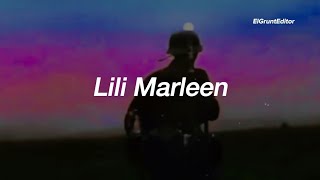 Lili Marleen Sub Español heartsofiron4 [upl. by Miki]