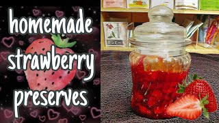 HOW TO 🍓strawberry preserves🍓 [upl. by Yarehs]