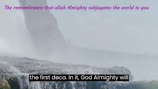 The remembrance that Allah Almighty subjugates the world to you [upl. by Mabel]