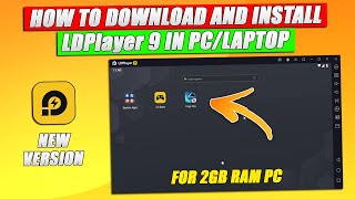 HOW TO DOWNLOAD LDPlayer 9 IN PCLAPTOP  LDPlayer 9 Version For Low End PC For FREE FIRE  2GB RAM [upl. by Dimond890]