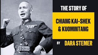 Chiang Kaishek The Rise and Fall of the Kuomintang Leader  Chinas Tumultuous 20th Century [upl. by Randal]