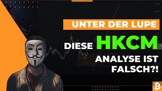 Diese ​⁠hkcm Analyse ist Falsch  Unter der Lupe 🔎📉 [upl. by Alyahs]