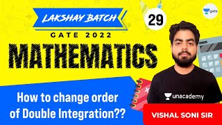 How to change order of Double Integration  L29  Mathematics  Lakshay Batch  Vishal Sir [upl. by Wurst26]