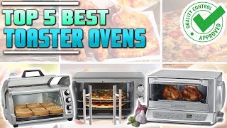 Best Toaster Oven  Top 5 Best Toaster Oven Reviews [upl. by Elysia]