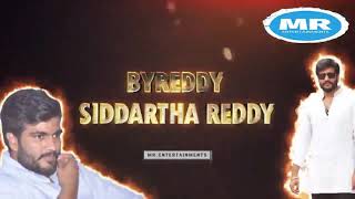 BYREDDY SIDDHARTH REDDY BIRTHDAY SPECIAL SONG TELAGANA [upl. by Mikahs]